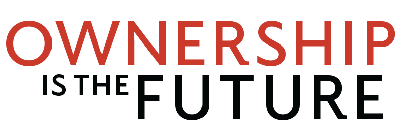 Ownership is the Future